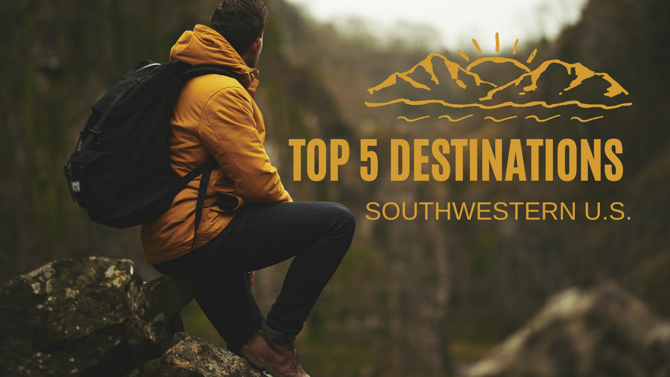 Top 5 Destinations to visit in the Southwestern United States