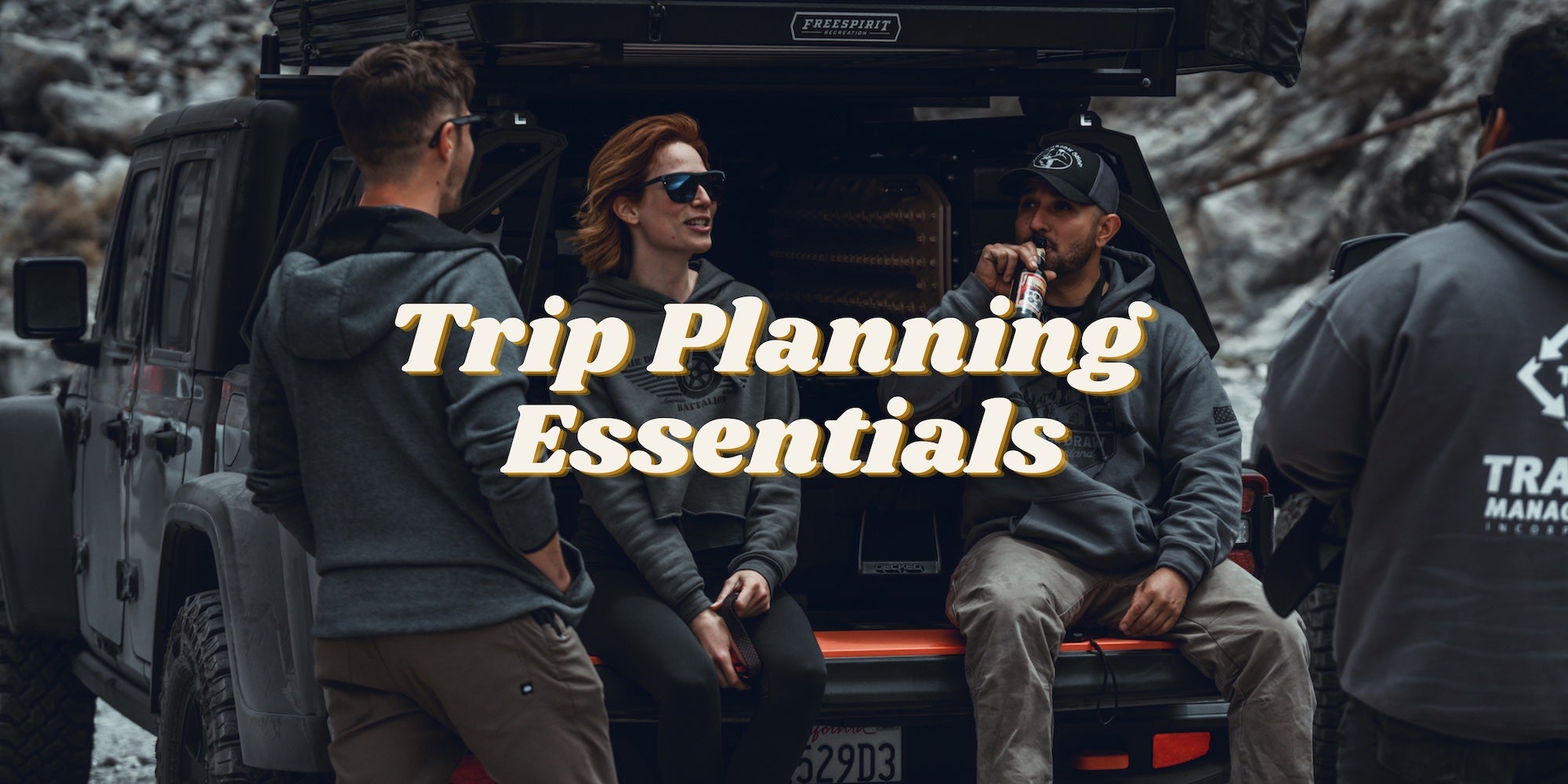 Trip Planning Essentials